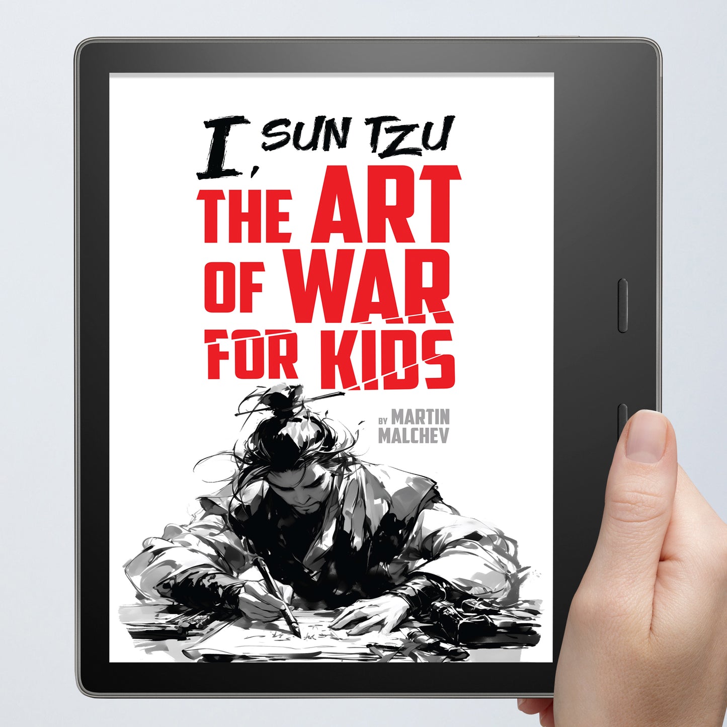 I, SUN TZU: THE ART OF WAR FOR KIDS (PDF eBook)