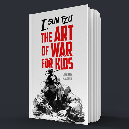 I, SUN TZU: THE ART OF WAR FOR KIDS (Hardcover)