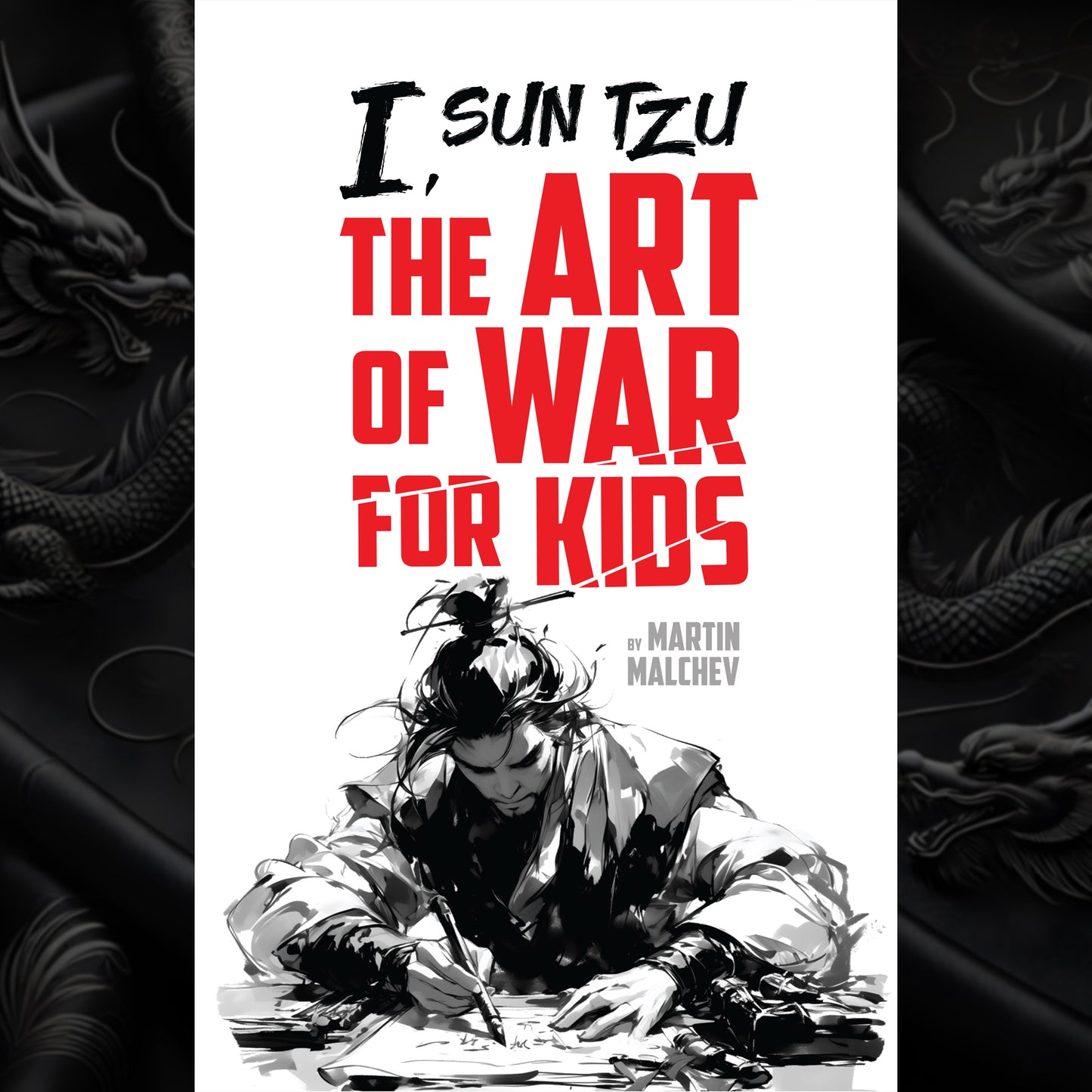 I, SUN TZU: THE ART OF WAR FOR KIDS (PDF eBook)